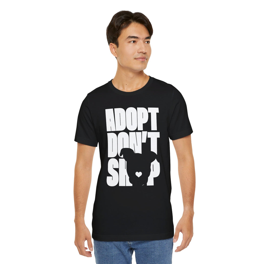 Adopt Don’t Shop Print Design V1 - Unisex Jersey Short Sleeve Tee