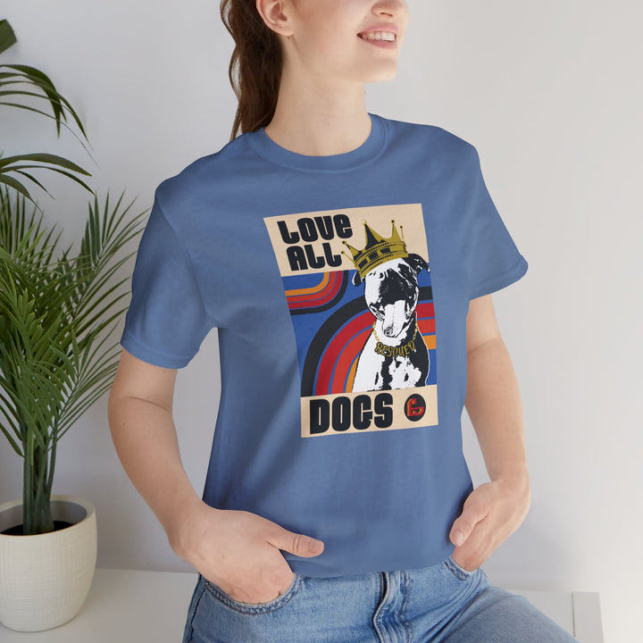 Love All Dogs Special Ed. Unisex Short Sleeve T-shirt