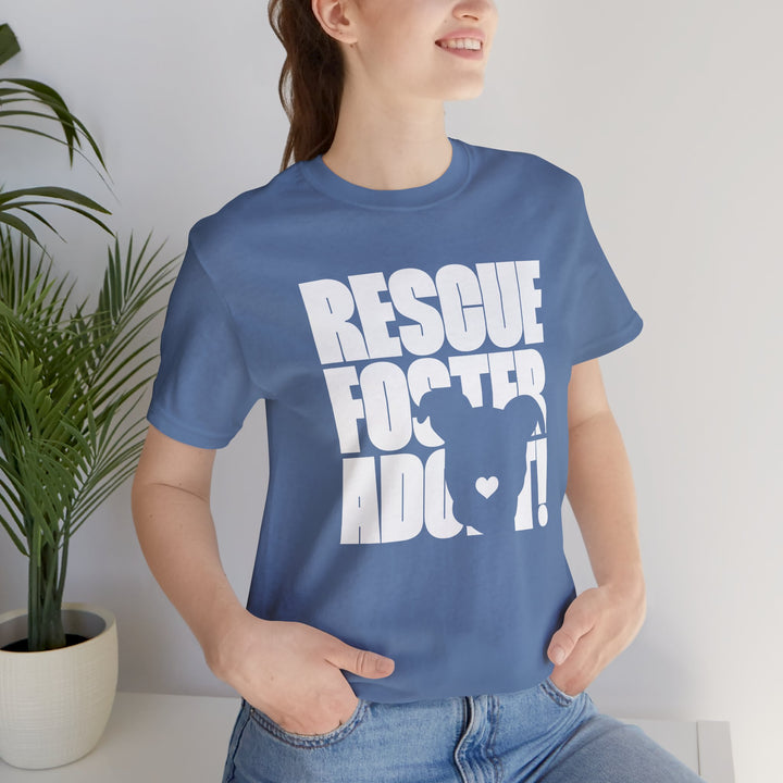 Rescue.Foster.Adopt V3 Unisex Short Sleeve T-shirt