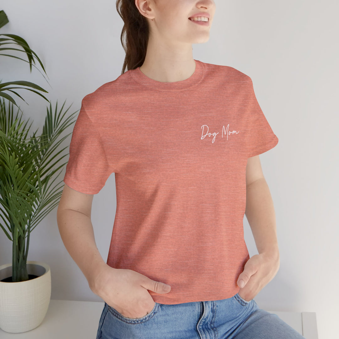 Dog Mom Cursive Unisex Short Sleeve T-shirt