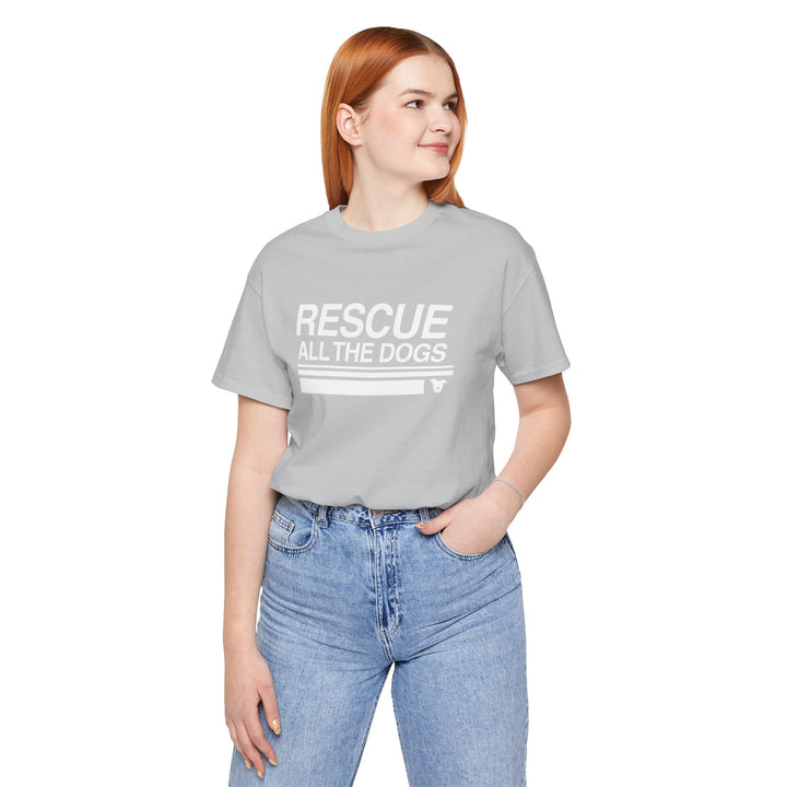 Rescue All The Dogs Unisex Short Sleeve T-shirt