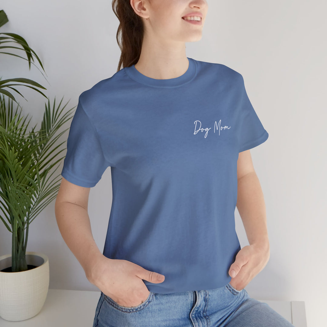 Dog Mom Cursive Unisex Short Sleeve T-shirt