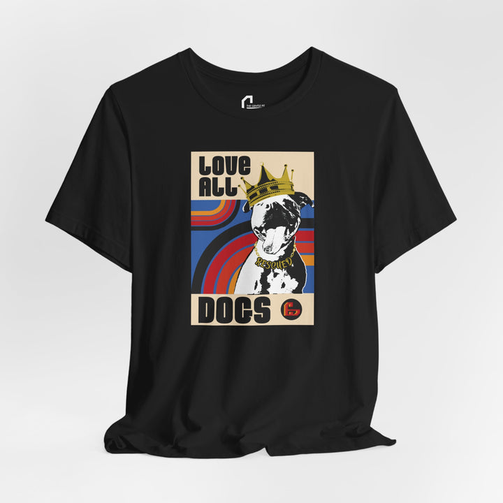 Love All Dogs Special Ed. Unisex Short Sleeve T-shirt