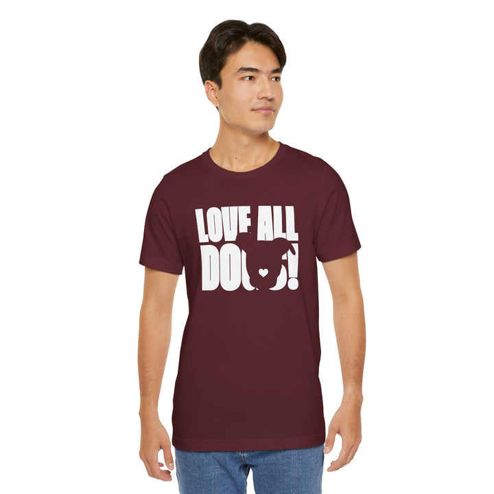 Love All Dogs V3 Unisex Short Sleeve T-shirt