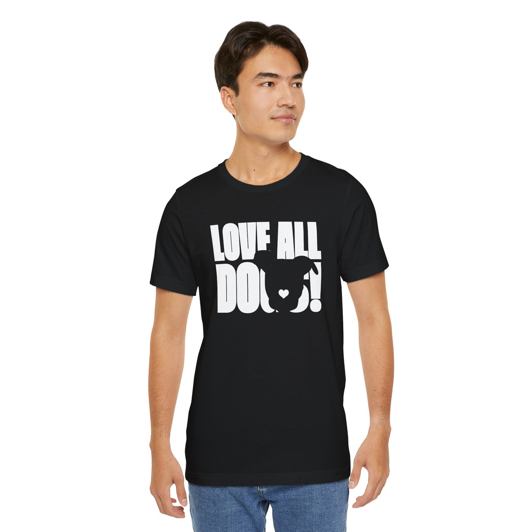 Love All Dogs V3 Unisex Short Sleeve T-shirt