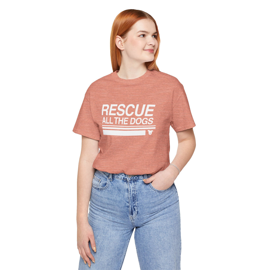 Rescue All The Dogs Unisex Short Sleeve T-shirt