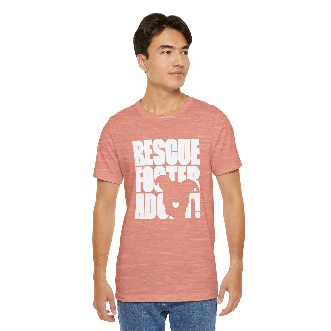 Rescue.Foster.Adopt V3 Unisex Short Sleeve T-shirt