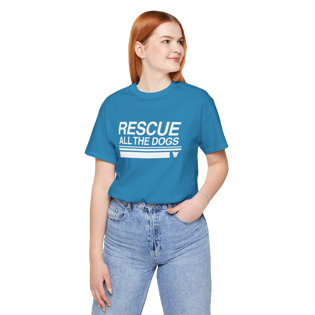 Rescue All The Dogs Unisex Short Sleeve T-shirt