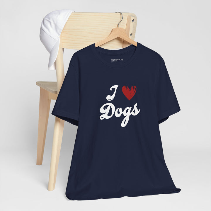 I Love Dogs Unisex Short Sleeve T-shirt