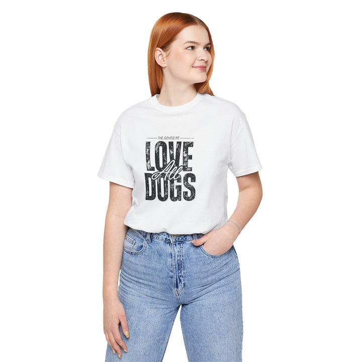 Distressed Love All Dogs Unisex Jersey Short Sleeve Tee