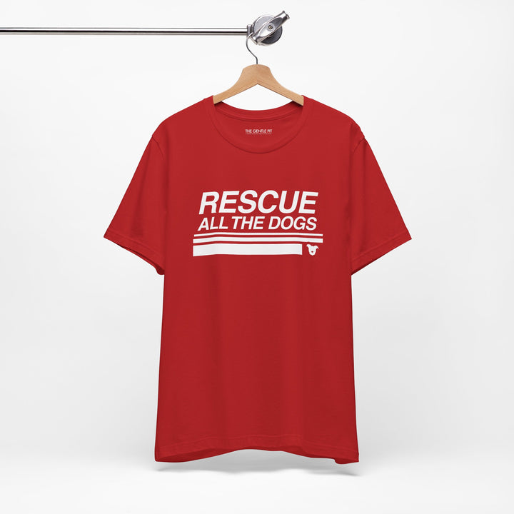 Rescue All The Dogs Unisex Short Sleeve T-shirt