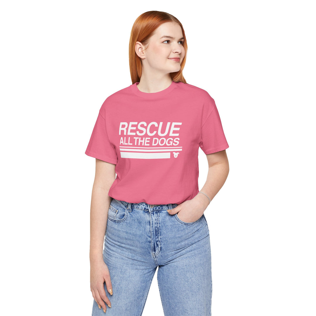 Rescue All The Dogs Unisex Short Sleeve T-shirt