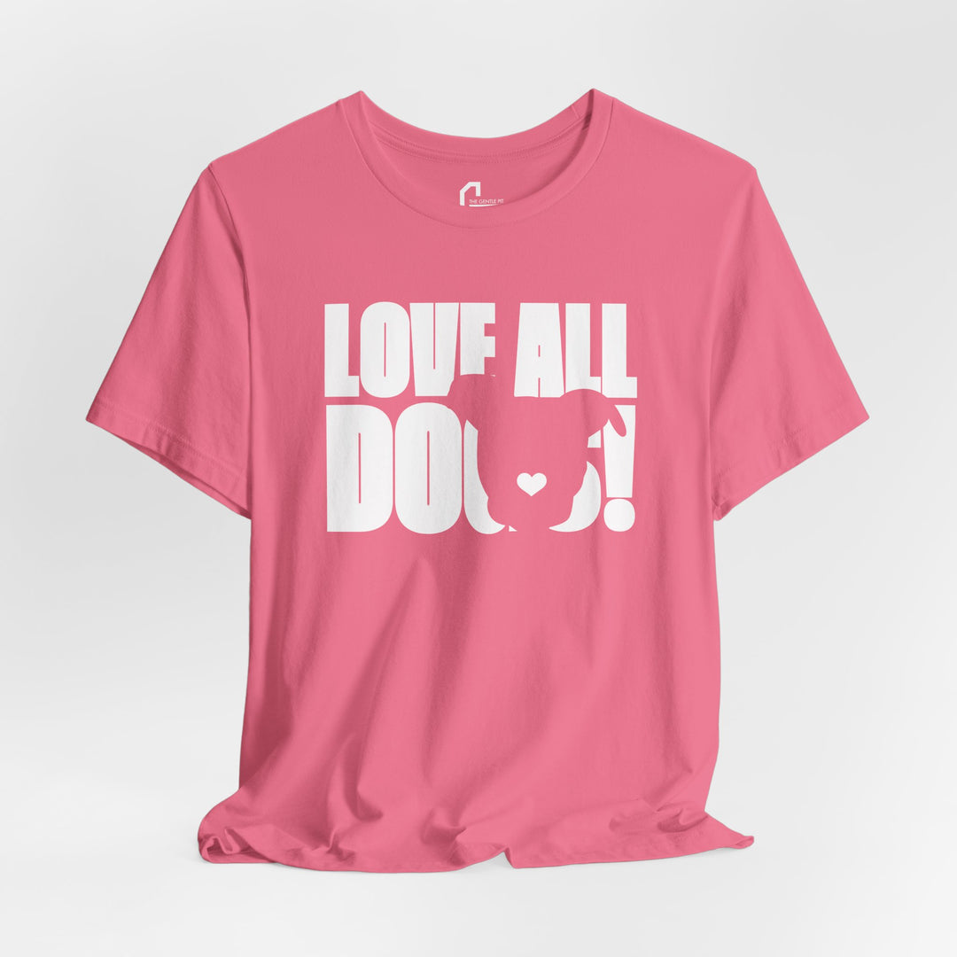 Love All Dogs V3 Unisex Short Sleeve T-shirt