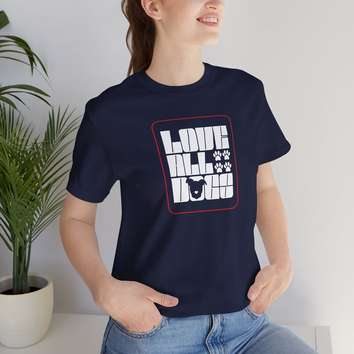 Love All Dogs Modern Style Design Unisex Jersey Tee