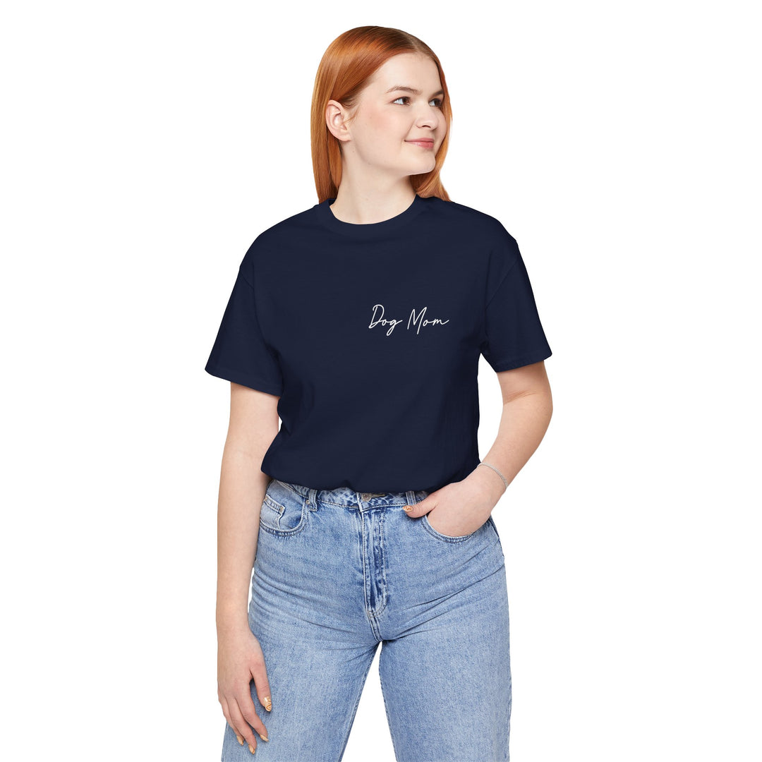 Dog Mom Cursive Unisex Short Sleeve T-shirt