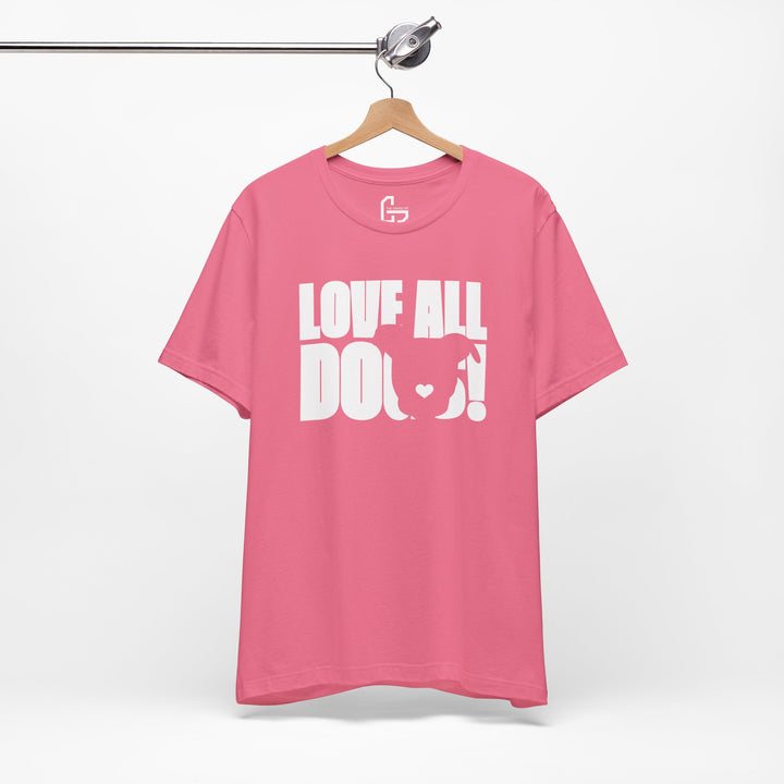 Love All Dogs V3 Unisex Short Sleeve T-shirt