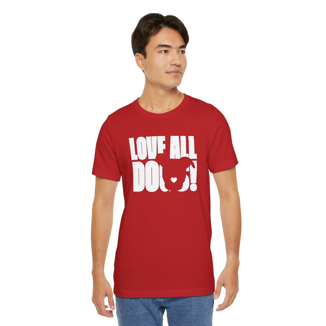 Love All Dogs V3 Unisex Short Sleeve T-shirt