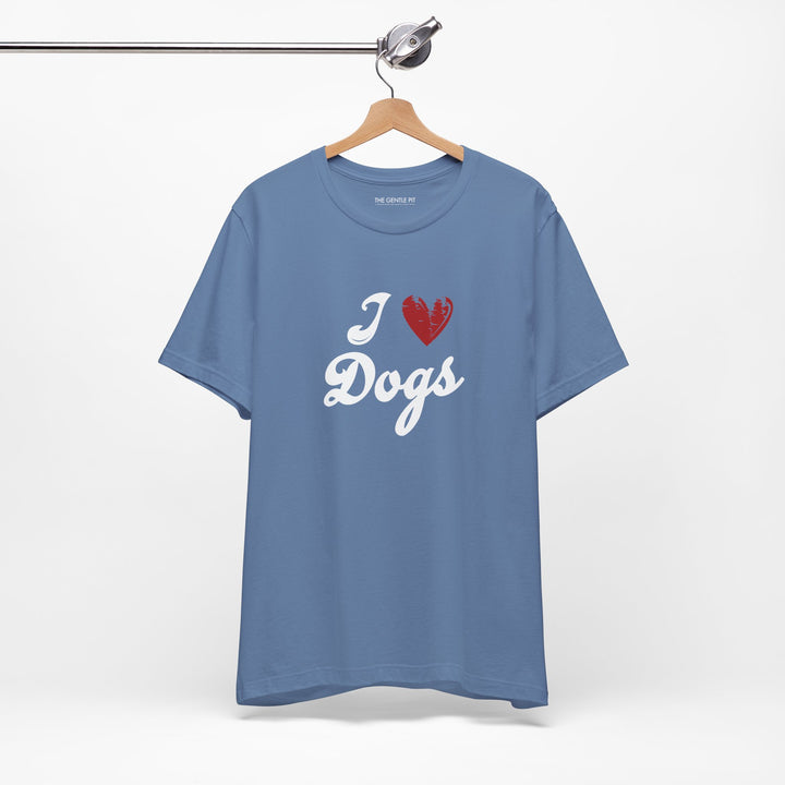 I Love Dogs Unisex Short Sleeve T-shirt