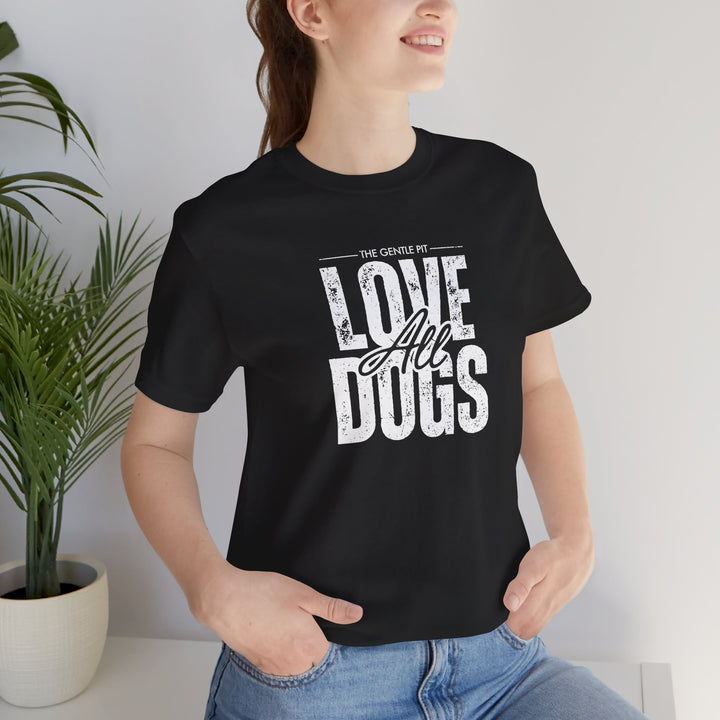 Distressed Love All Dogs Unisex Jersey Short Sleeve Tee