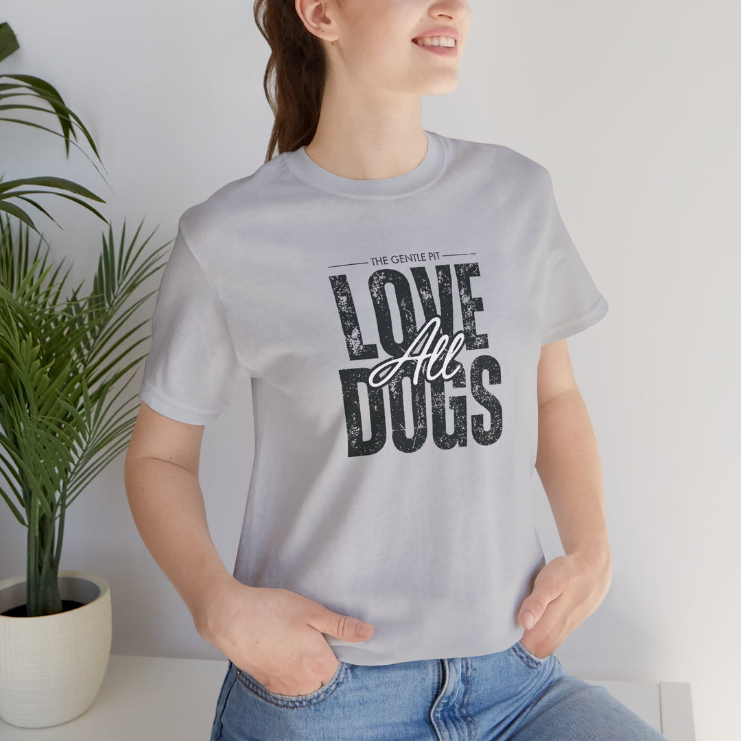 Distressed Love All Dogs Unisex Jersey Short Sleeve Tee