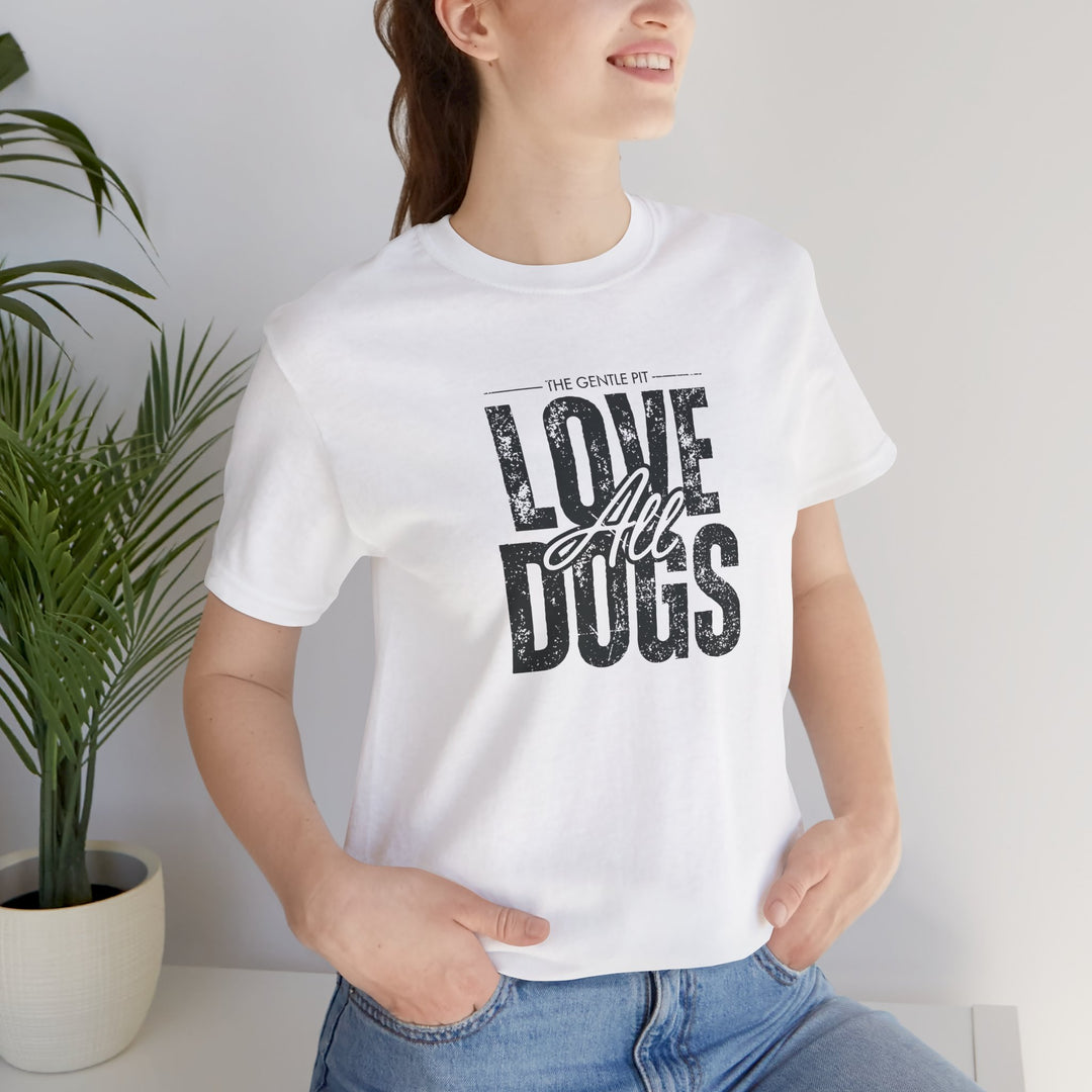 Distressed Love All Dogs Unisex Jersey Short Sleeve Tee