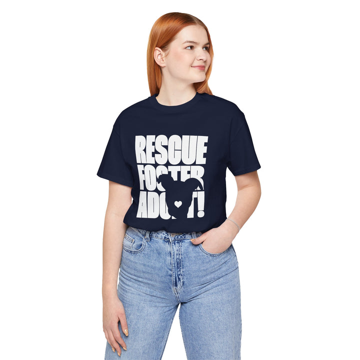 Rescue.Foster.Adopt V3 Unisex Short Sleeve T-shirt