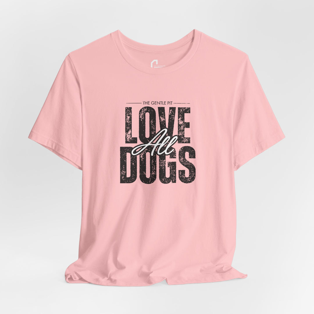 Distressed Love All Dogs Unisex Jersey Short Sleeve Tee