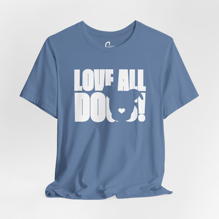 Love All Dogs V3 Unisex Short Sleeve T-shirt