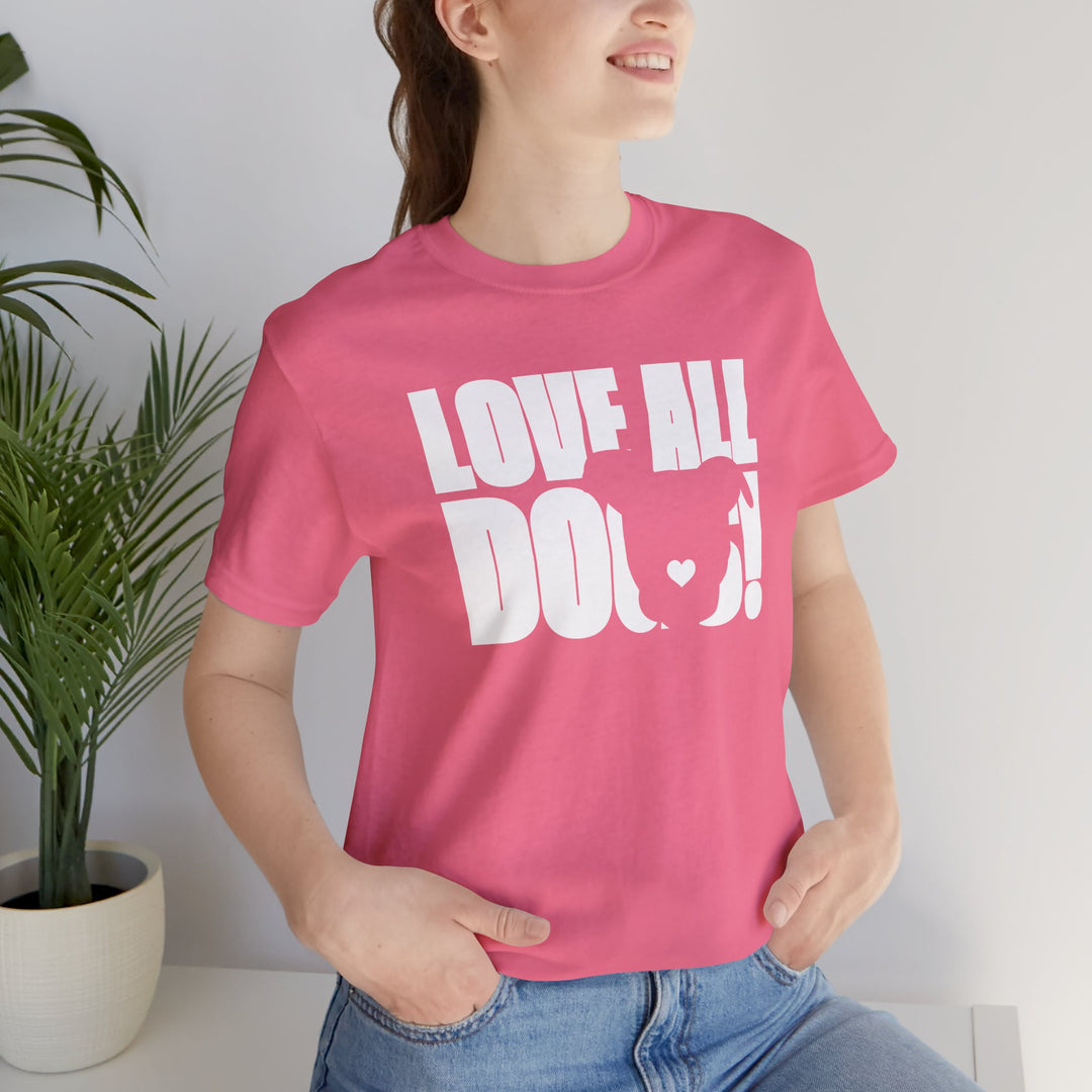 Love All Dogs V3 Unisex Short Sleeve T-shirt