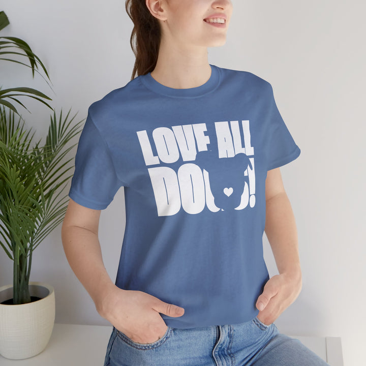 Love All Dogs V3 Unisex Short Sleeve T-shirt