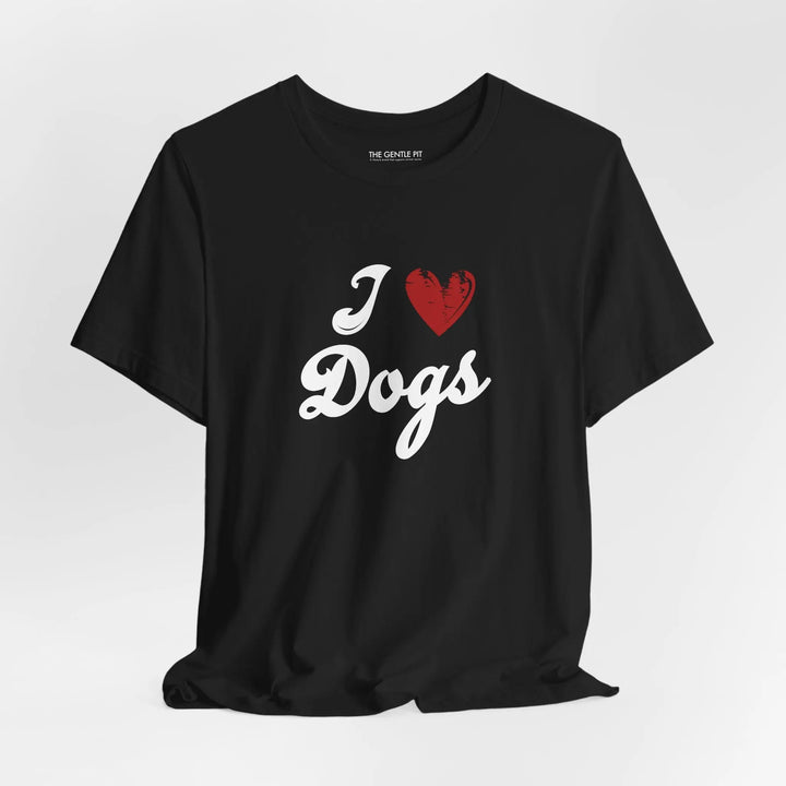 I Love Dogs Unisex Short Sleeve T-shirt Printify
