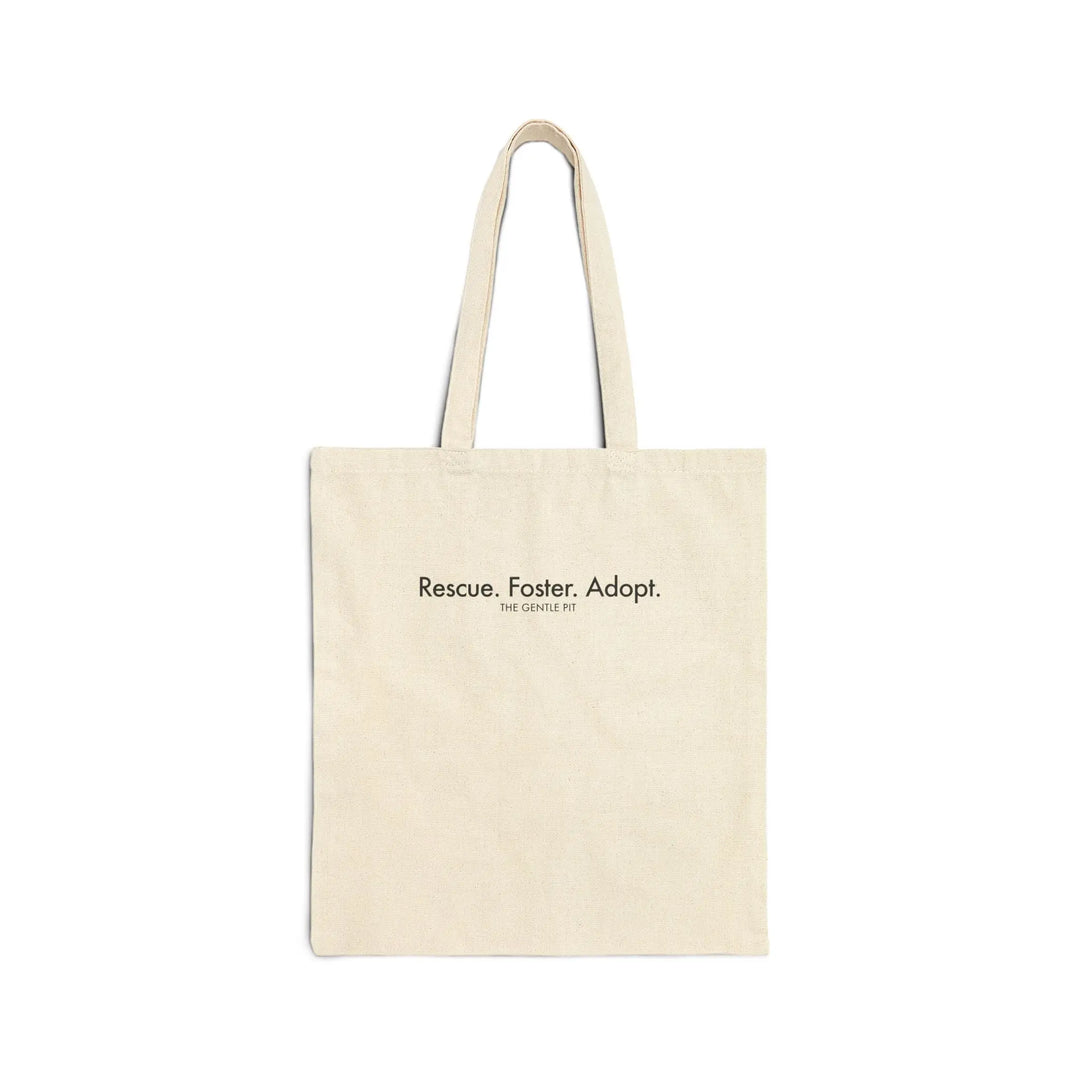 Rescue. Foster. Adopt Cotton Canvas Tote Bag Printify